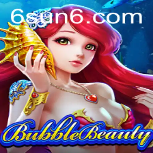 Discovering BubbleBeauty: An Engaging Journey with the Key to Fun 'sun6'